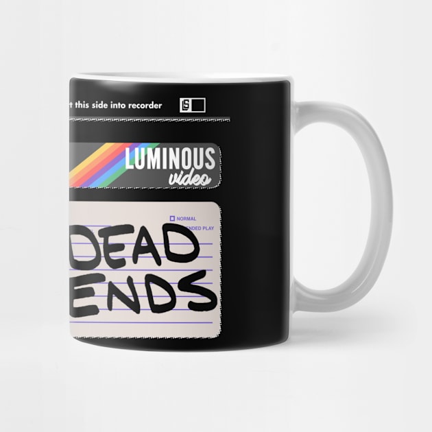 Dead Ends Betamax Shirt by LuminousMedia